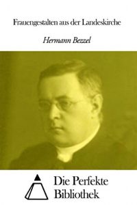 Baixar Frauengestalten aus der Landeskirche (German Edition) pdf, epub, eBook