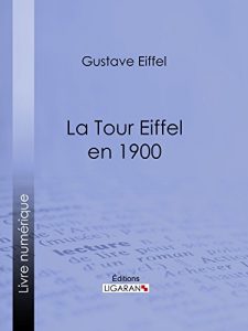 Baixar La tour Eiffel en 1900 (French Edition) pdf, epub, eBook