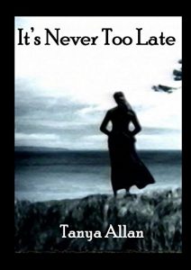 Baixar It’s Never Too Late (English Edition) pdf, epub, eBook