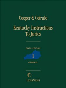 Baixar Kentucky Instructions to Juries (Criminal), Sixth Edition pdf, epub, eBook