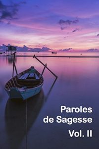 Baixar Paroles de Sagesse Vol.II (French Edition) pdf, epub, eBook