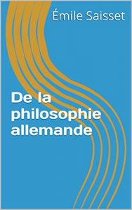 Baixar De la philosophie allemande (French Edition) pdf, epub, eBook
