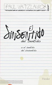 Baixar El sinsentido del sentido: o el sentido del sinsentido (Spanish Edition) pdf, epub, eBook