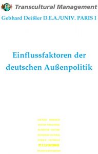 Baixar EINFLUSSFAKTOREN DER DEUTSCHEN AUSSENPOLITIK (German Edition) pdf, epub, eBook