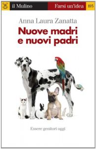 Baixar Nuove madri e nuovi padri (Farsi un’idea) pdf, epub, eBook