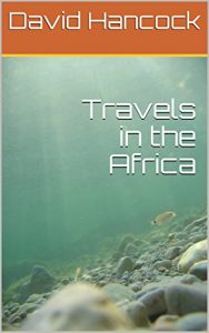 Baixar Travels in the Africa (English Edition) pdf, epub, eBook