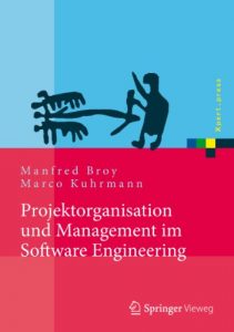 Baixar Projektorganisation und Management im Software Engineering (Xpert.press) pdf, epub, eBook