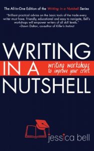 Baixar Writing in a Nutshell: Writing Workshops to Improve Your Craft (Writing in a Nutshell Series Book 4) (English Edition) pdf, epub, eBook