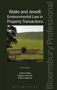 Baixar Waite and Jewell: Environmental Law in Property Transactions pdf, epub, eBook