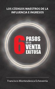 Baixar 6 Pasos De La Venta Exitosa (Spanish Edition) pdf, epub, eBook