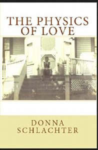 Baixar The Physics of Love: Where the past, the present, and the future collide (English Edition) pdf, epub, eBook