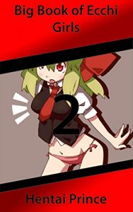 Baixar Big Book of Ecchi Girls 2 (English Edition) pdf, epub, eBook