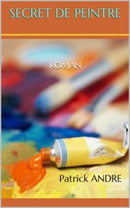 Baixar Secret de peintre (French Edition) pdf, epub, eBook