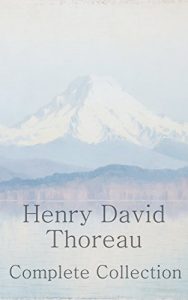 Baixar Henry David Thoreau: The Complete Collection (English Edition) pdf, epub, eBook