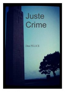 Baixar Juste Crime (French Edition) pdf, epub, eBook