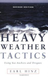 Baixar Heavy Weather Tactics Using Sea Anchors and Drogues, Second Edition (English Edition) pdf, epub, eBook