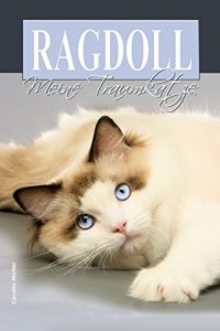 Baixar Ragdoll: Meine Traumkatze (German Edition) pdf, epub, eBook