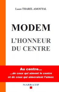 Baixar MODEM, l’honneur du centre (French Edition) pdf, epub, eBook
