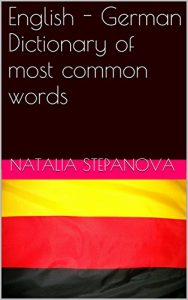 Baixar English – German Dictionary of most common words (English Edition) pdf, epub, eBook