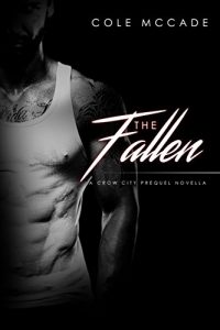 Baixar The Fallen: A Crow City Prequel Novella (English Edition) pdf, epub, eBook