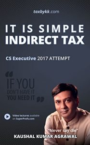 Baixar It is Simple : Indirect Tax for CS Executive (for 2016 and 2017 exam) (English Edition) pdf, epub, eBook