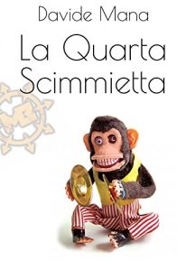 Baixar La Quarta Scimmietta (Italian Edition) pdf, epub, eBook