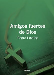 Baixar Amigos fuertes de Dios (Spanish Edition) pdf, epub, eBook