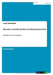 Baixar Benoten und Beurteilen im Kunstunterricht pdf, epub, eBook