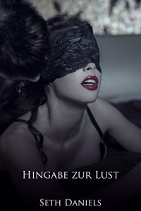 Baixar Hingabe zur Lust: Eine erotische BDSM-Phantasie (German Edition) pdf, epub, eBook