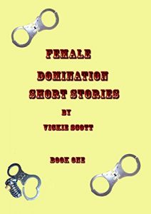 Baixar Female Domination Short Stories (English Edition) pdf, epub, eBook