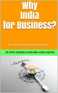Baixar Why India for Business?: Macro Analysis of Major Indian Industries (English Edition) pdf, epub, eBook