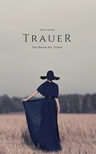 Baixar Trauerphasen: Die Phasen der Trauer (German Edition) pdf, epub, eBook