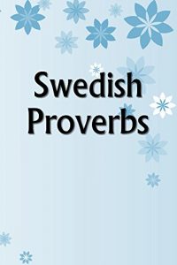 Baixar Swedish Proverbs (English Edition) pdf, epub, eBook