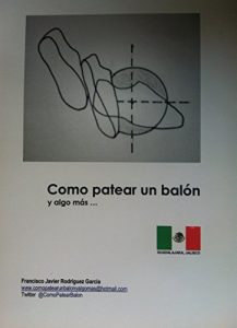 Baixar COMO PATEAR UN BALON: Y ALGO MAS (Spanish Edition) pdf, epub, eBook