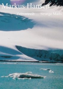 Baixar Zeitvertreib … Strange Mails (German Edition) pdf, epub, eBook