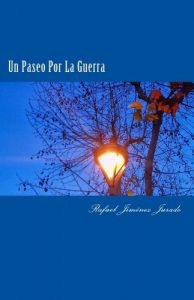 Baixar Un paseo por la guerra (Spanish Edition) pdf, epub, eBook