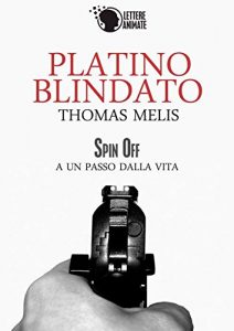 Baixar Platino Blindato (Spin Off) pdf, epub, eBook
