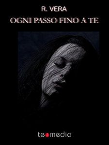 Baixar Ogni passo fino a te pdf, epub, eBook