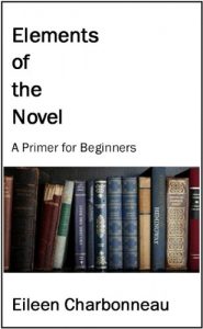 Baixar Elements of the Novel: A Primer for Beginners (English Edition) pdf, epub, eBook