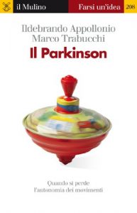 Baixar Il Parkinson (Farsi un’idea) pdf, epub, eBook