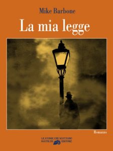 Baixar La mia legge (Le storie che scottano Vol. 1) (Italian Edition) pdf, epub, eBook