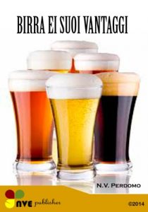 Baixar BIRRA EI SUOI VANTAGGI (Italian Edition) pdf, epub, eBook