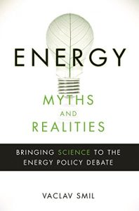 Baixar Energy Myths and Realities: Bringing Science to the Energy Policy Debate pdf, epub, eBook