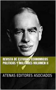 Baixar Revista de Estudios Economicos Politicos y Militares Volumen II (Spanish Edition) pdf, epub, eBook