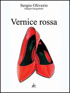 Baixar Vernice rossa (Indagini fotografiche Vol. 2) (Italian Edition) pdf, epub, eBook