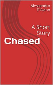 Baixar Chased: A Short Story (Italian Edition) pdf, epub, eBook