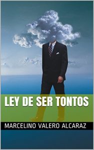Baixar Ley de Ser Tontos (Spanish Edition) pdf, epub, eBook