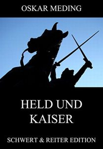 Baixar Held und Kaiser (German Edition) pdf, epub, eBook