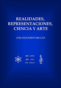 Baixar Realidades, Representaciones, Ciencia y Arte (Spanish Edition) pdf, epub, eBook