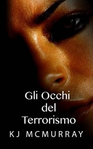 Baixar Gli occhi del terrorismo (Italian Edition) pdf, epub, eBook